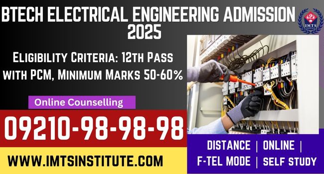 BTech Electrical Engineering Admission 2025: Eligibility, Duration ...